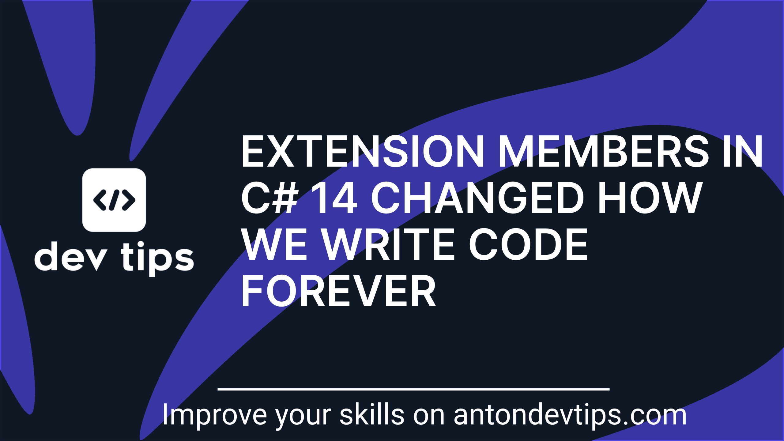 Extension Members in C# 14 Changed How We Write Code Forever