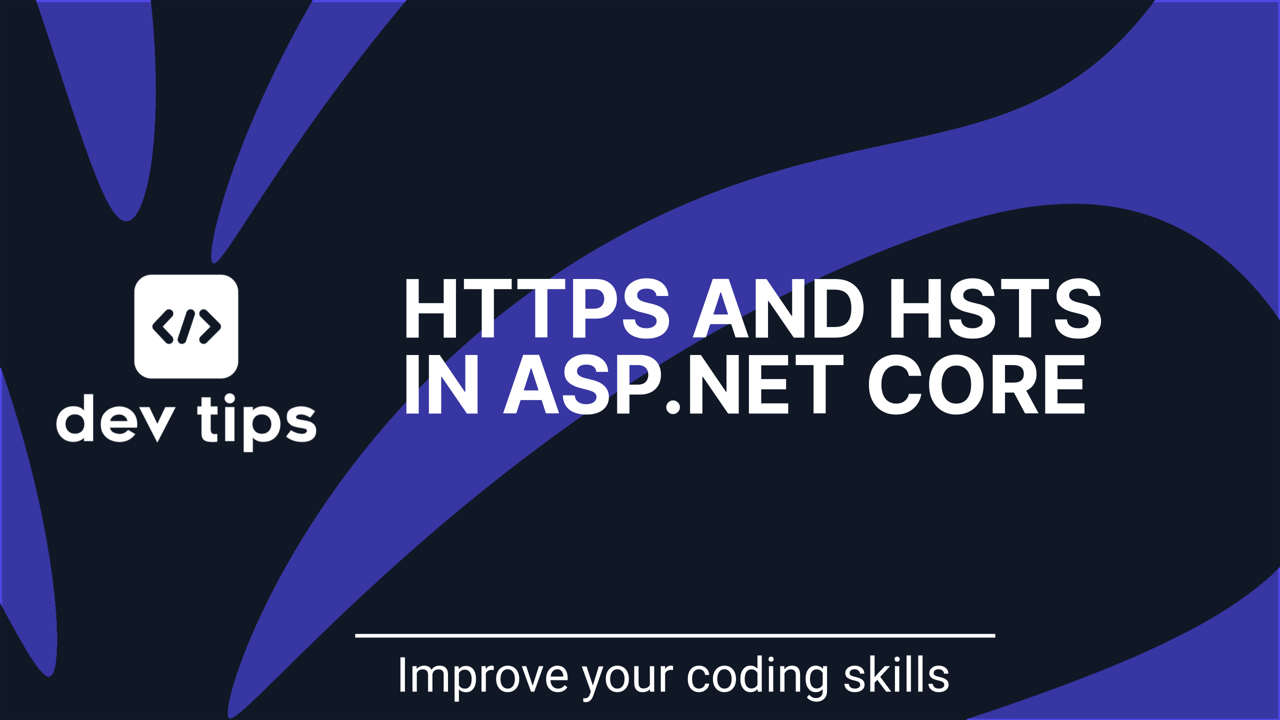 Configuring HTTPS Redirection and HSTS in ASP.NET Core