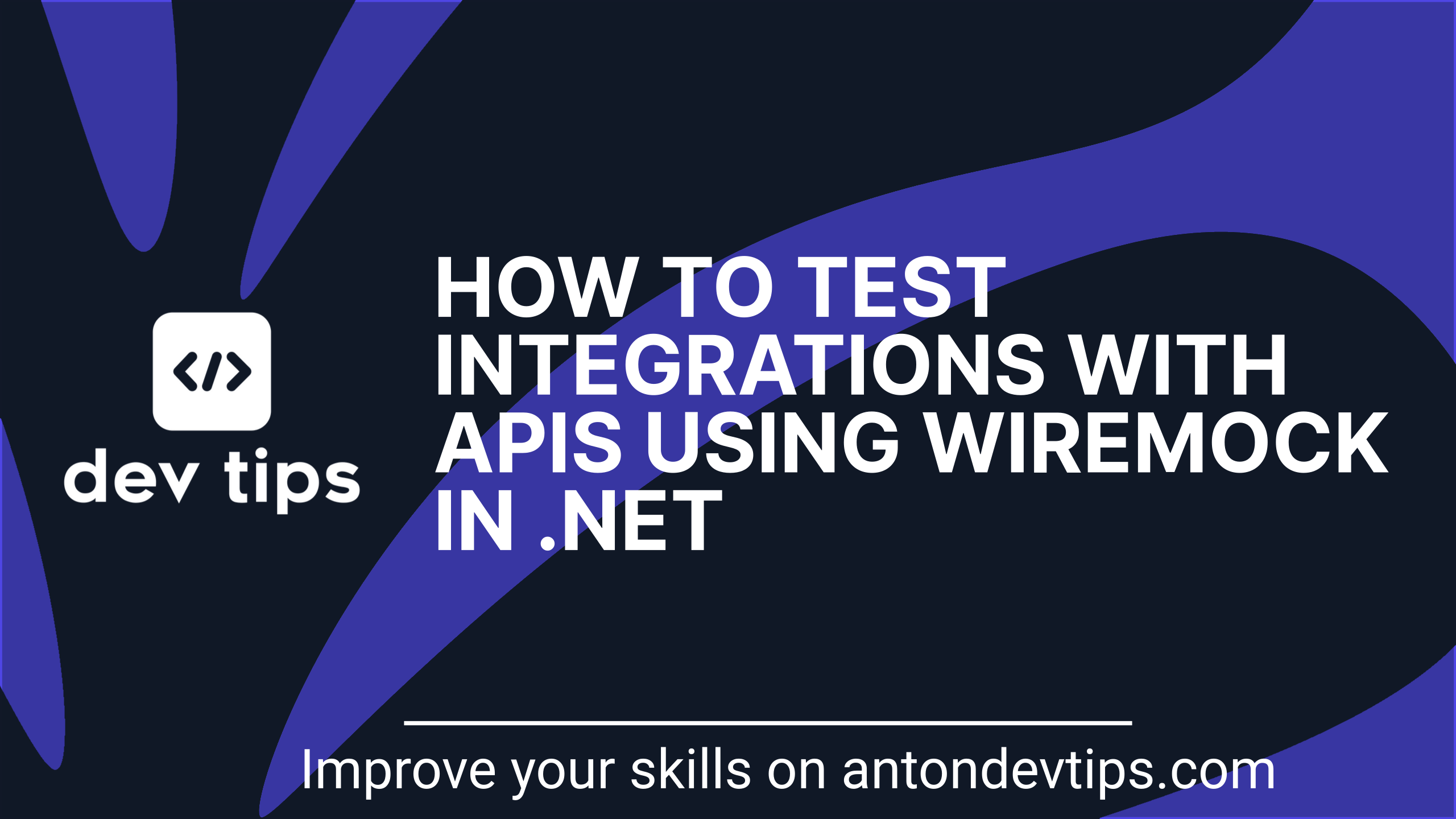 How To Test Integrations with APIs Using WireMock in .NET