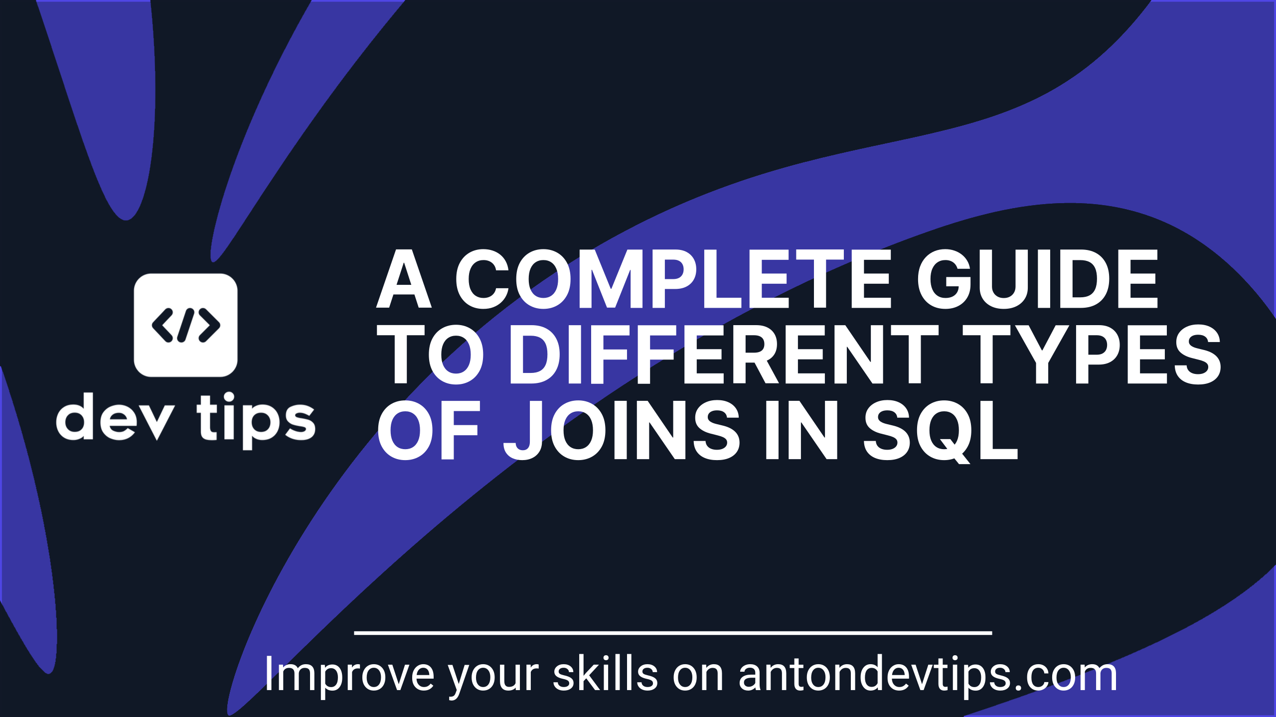 A Complete Guide to Different Types of Joins in SQL
