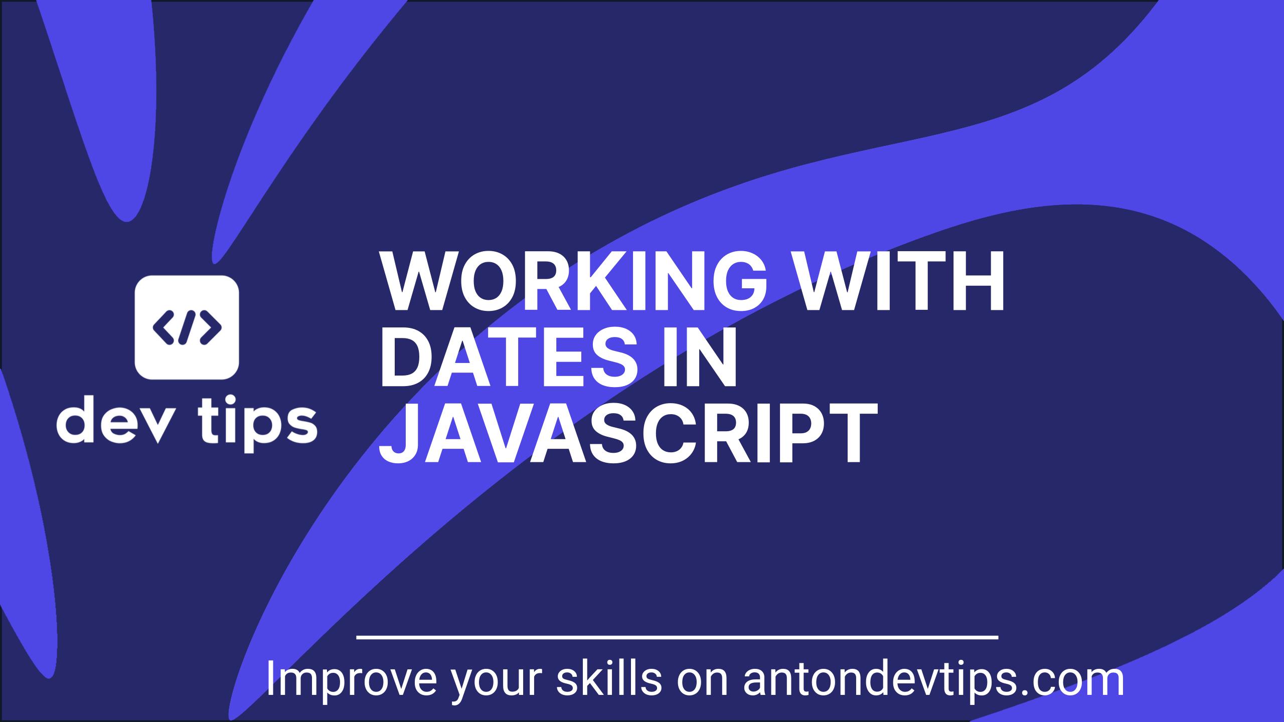 Working with Dates in JavaScript